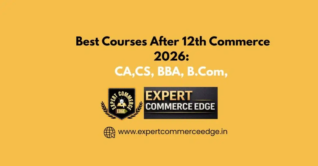 Best Courses After 12th Commerce 2026